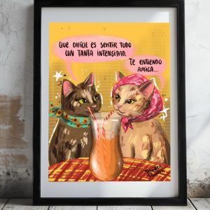 Print enmarcado Que difícil es sentir todo con intensidad.