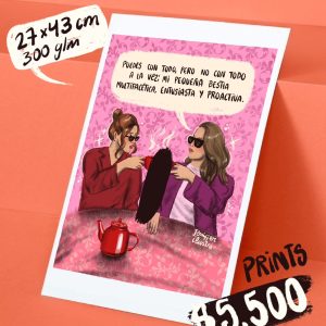 Print   Puedes con todo, pero no con todo a la vez...